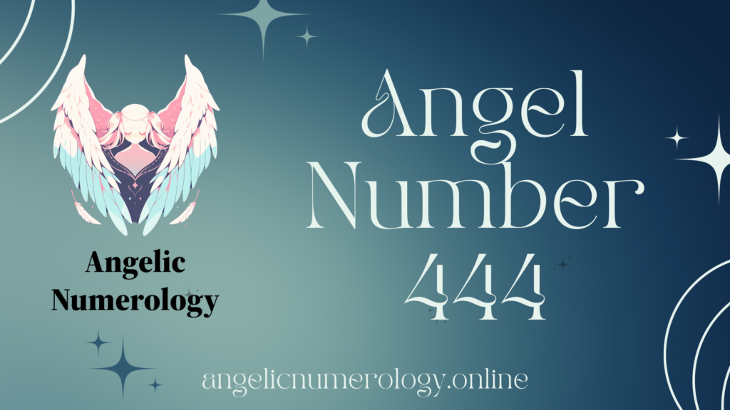 Angel Number 444